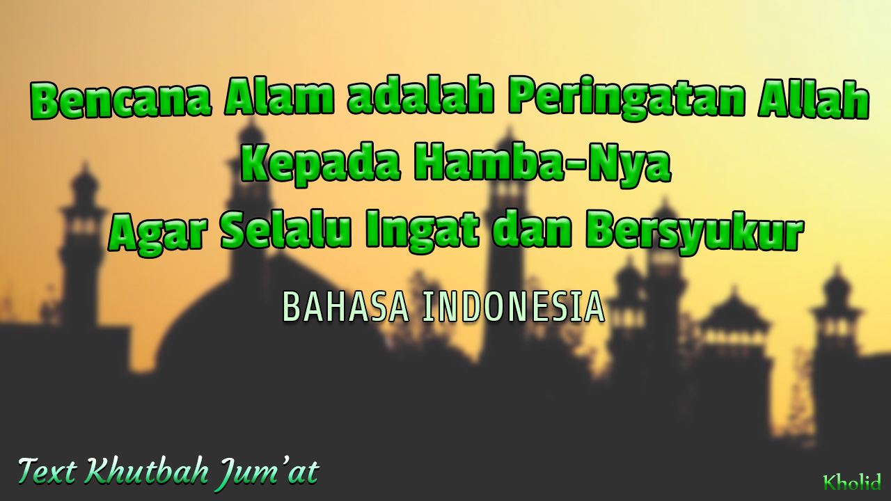 Teks Khutbah Jumat Bahasa Indonesia