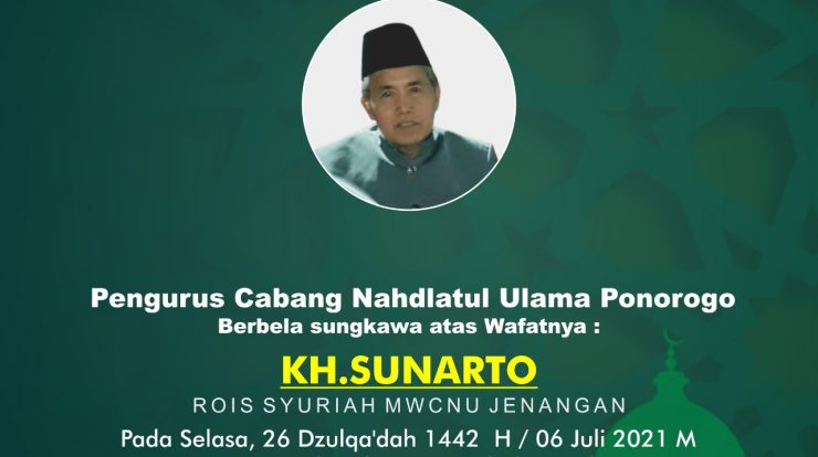 Almarhum KH. Sunarto Daerah yang Ada Ulamanya Seperti Hutan yang Ada Macannya