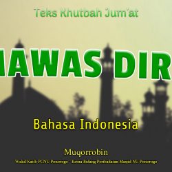 Teks Khutbah Jumat Singkat Bahasa Indonesia - Mawas Diri