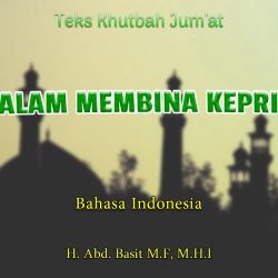 Teks Khutbah Jumat NU Bahasa Indonesia - ETIKA DALAM MEMBINA KEPRIBADIAN