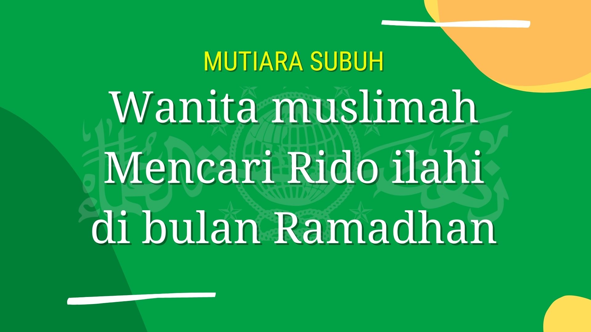 Wanita muslimah Mencari Rido ilahi di bulan Ramadhan