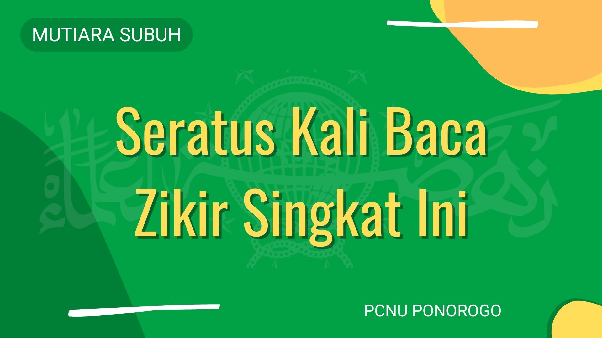 Mutiara Subuh - Seratus Kali Baca Zikir Singkat Ini