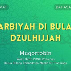 Khutbah Jumat Singkat Bahasa Indonesia - Tarbiyah di Bulan Dzulhijjah