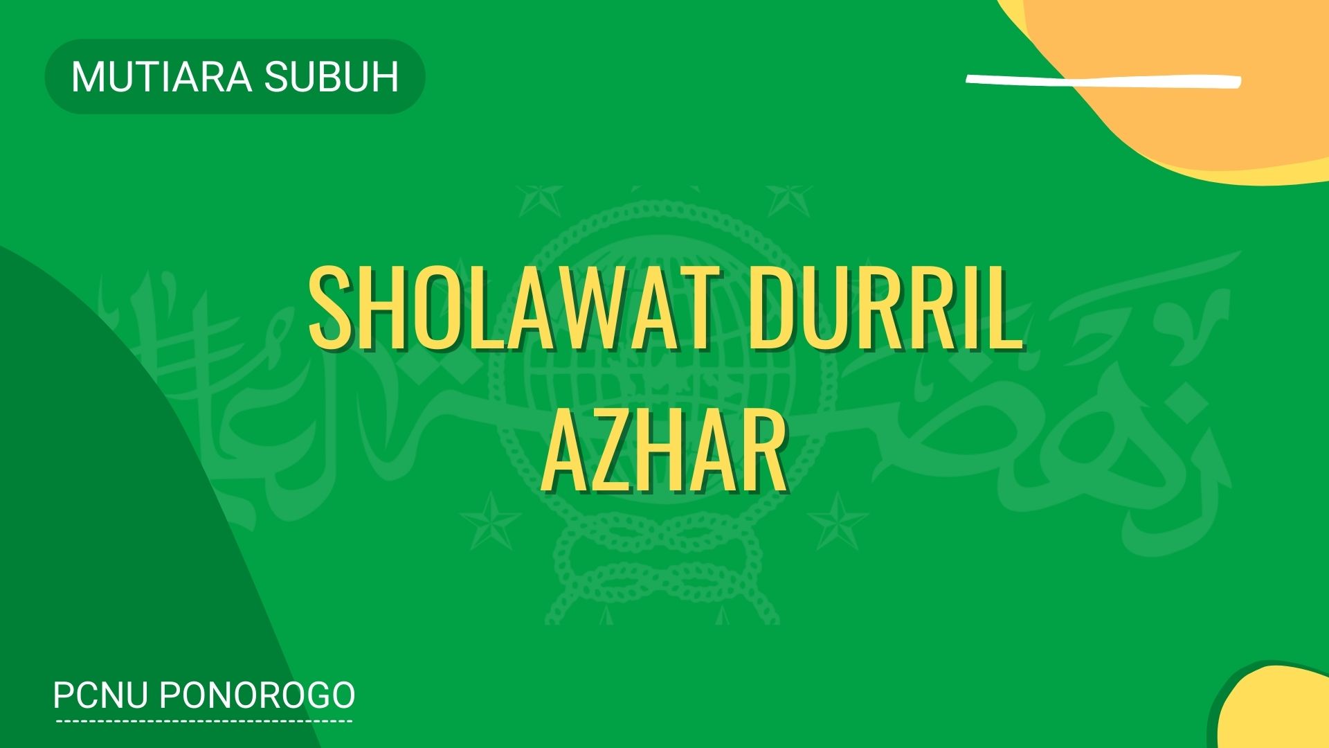 SHOLAWAT DURRIL AZHAR