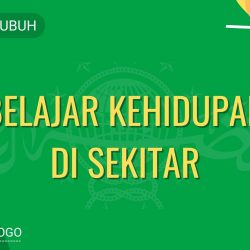 Belajar Kehidupan Di Sekitar