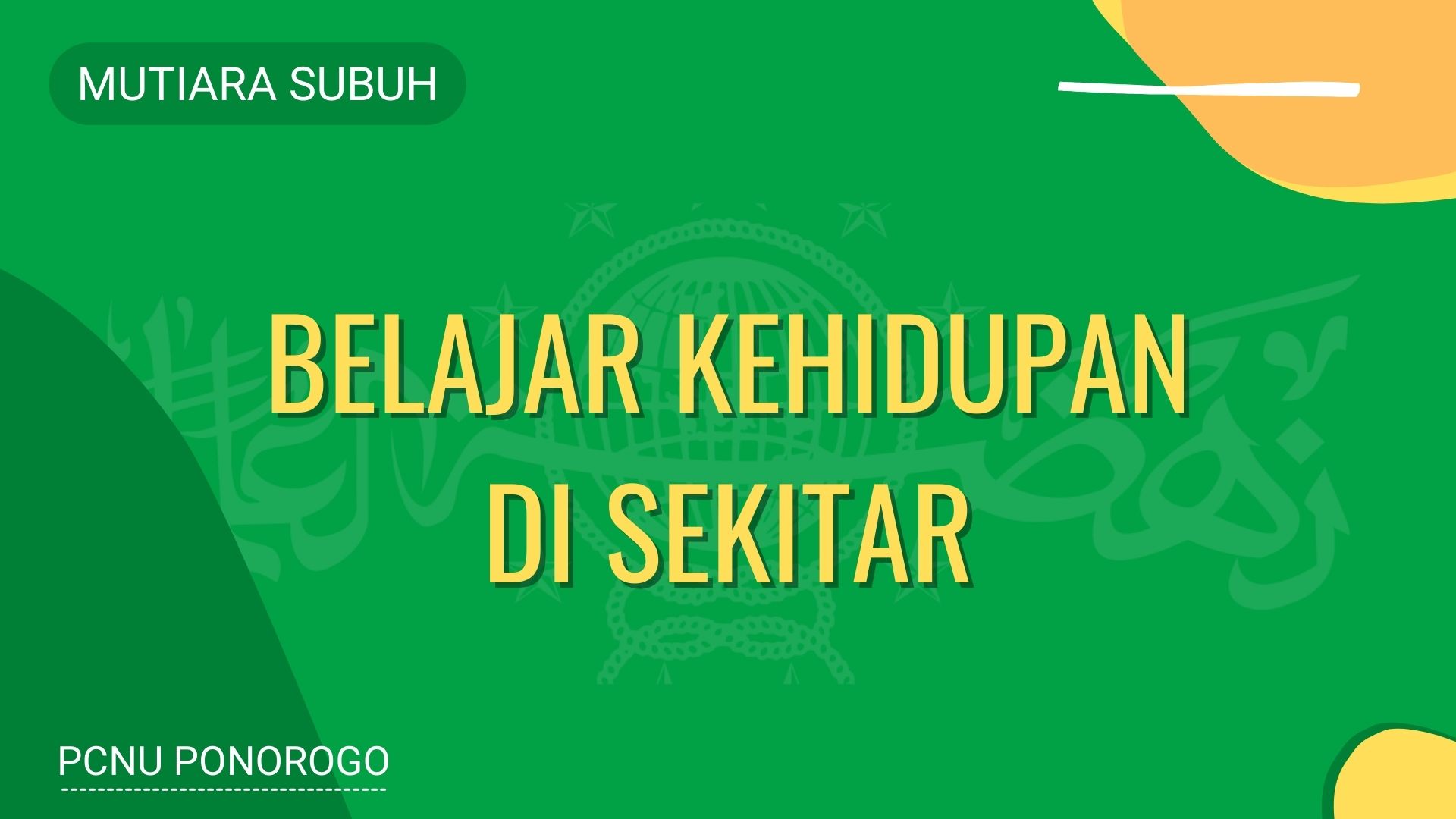 Belajar Kehidupan Di Sekitar